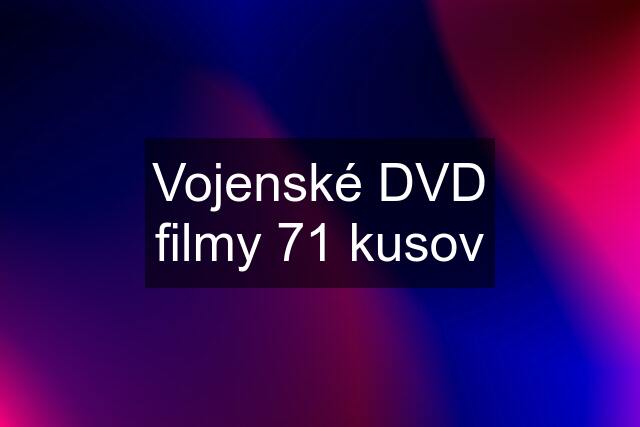 Vojenské DVD filmy 71 kusov