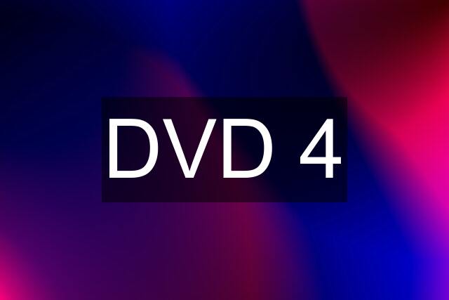 DVD 4