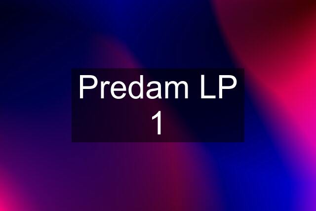 Predam LP 1