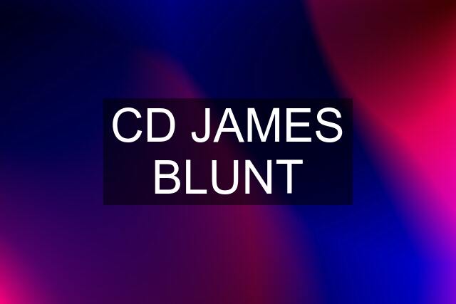 CD JAMES BLUNT