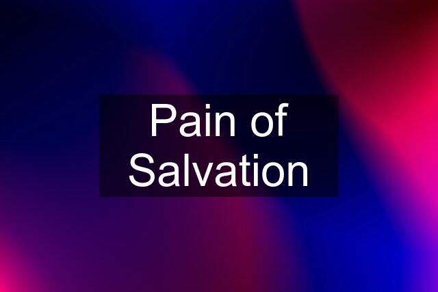 Pain of Salvation