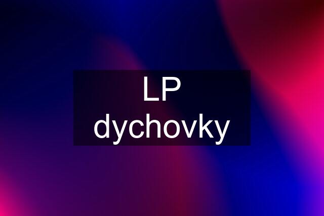 LP dychovky