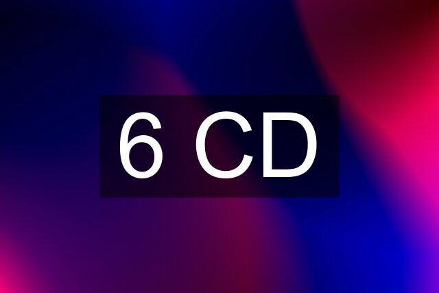 6 CD