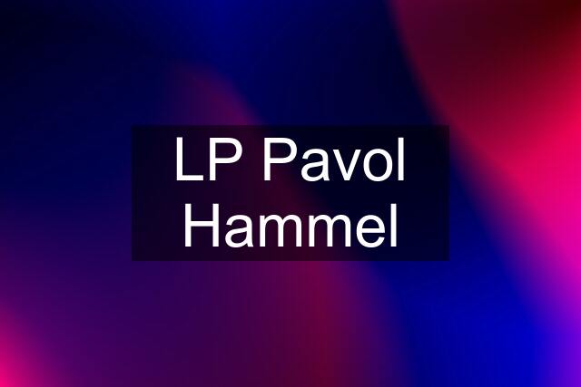 LP Pavol Hammel