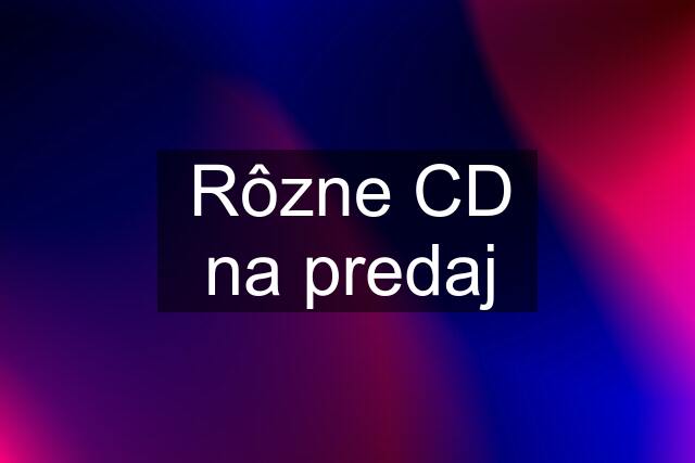 Rôzne CD na predaj