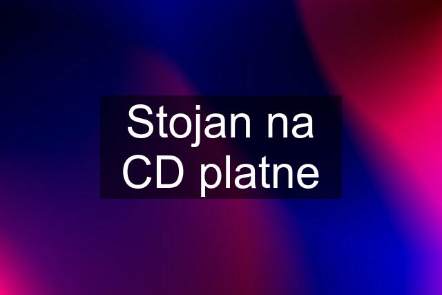 Stojan na CD platne