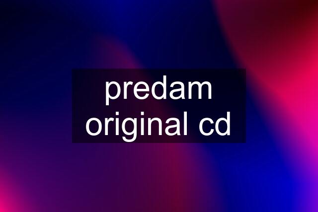 predam original cd