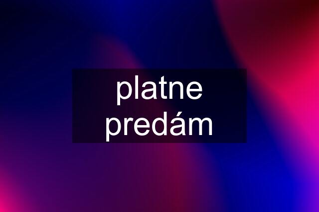 platne predám