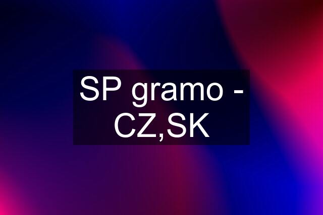 SP gramo - CZ,SK