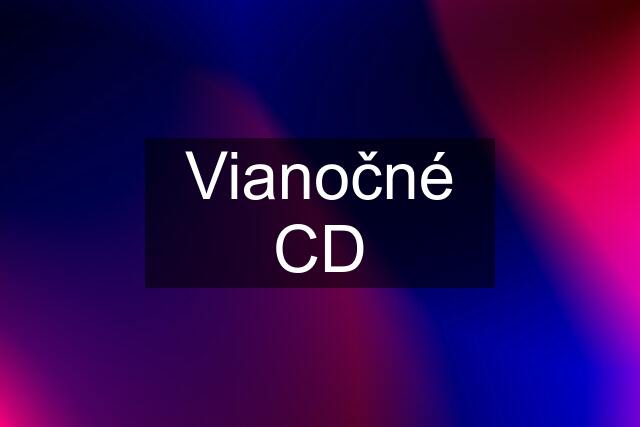 Vianočné CD