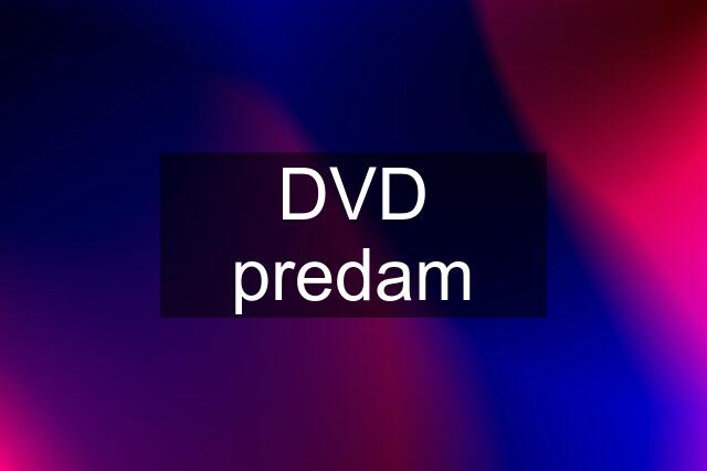 DVD predam