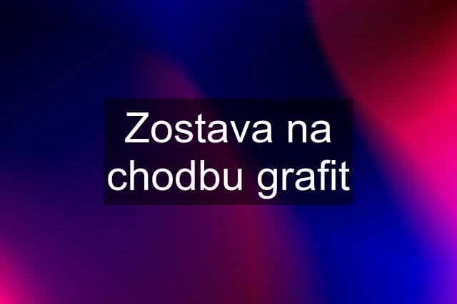 Zostava na chodbu grafit