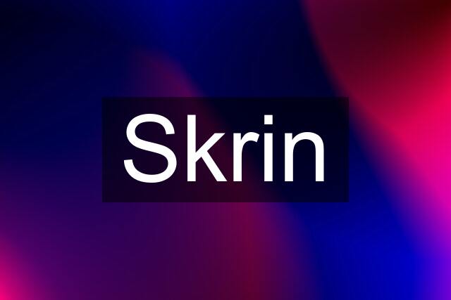 Skrin