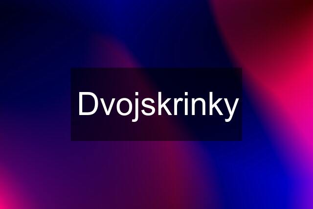 Dvojskrinky