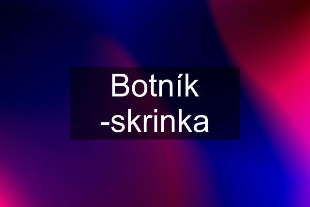 Botník -skrinka