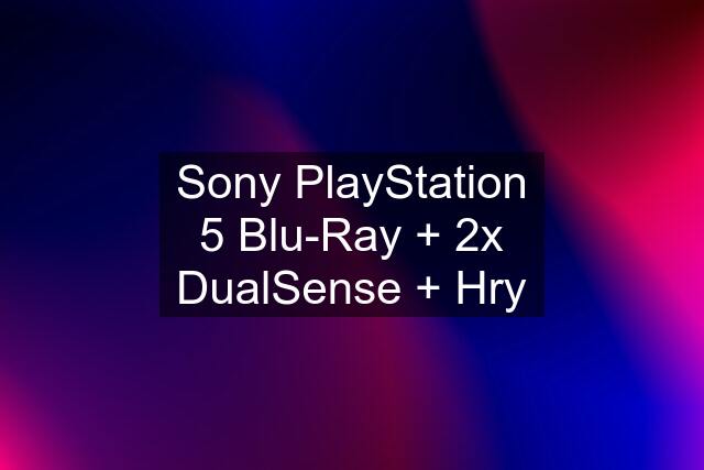 Sony PlayStation 5 Blu-Ray + 2x DualSense + Hry