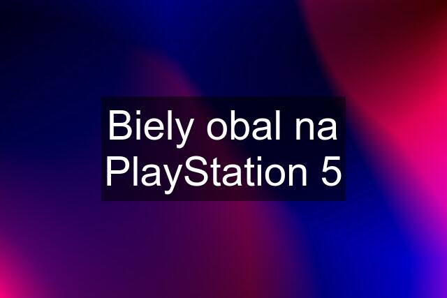 Biely obal na PlayStation 5