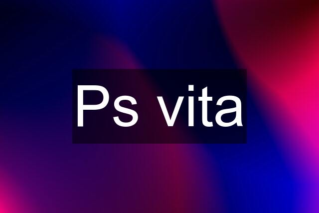 Ps vita