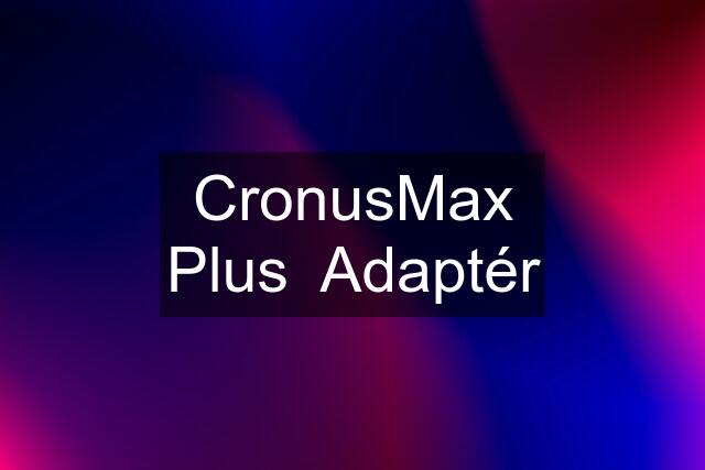 CronusMax Plus  Adaptér