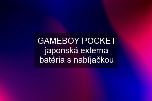 GAMEBOY POCKET japonská externa batéria s nabíjačkou