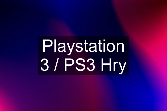 Playstation 3 / PS3 Hry