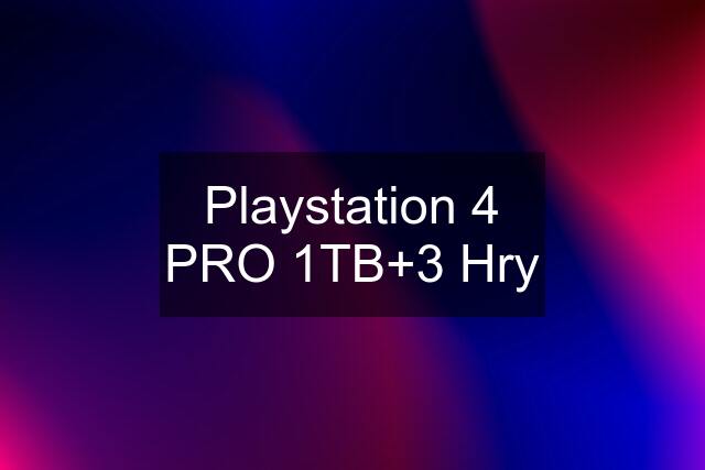 Playstation 4 PRO 1TB+3 Hry