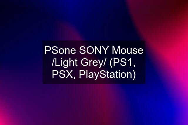 PSone SONY Mouse /Light Grey/ (PS1, PSX, PlayStation)