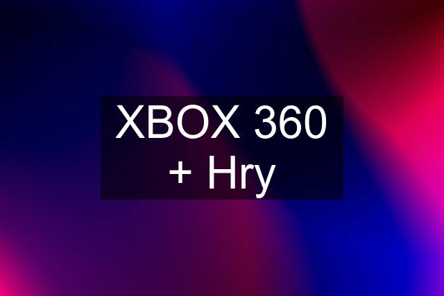 XBOX 360 + Hry