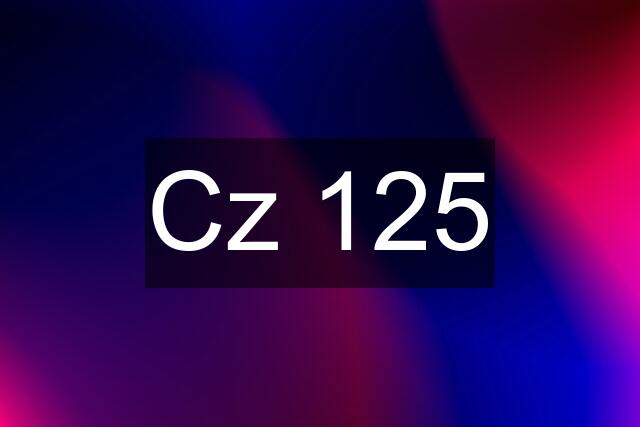 Cz 125