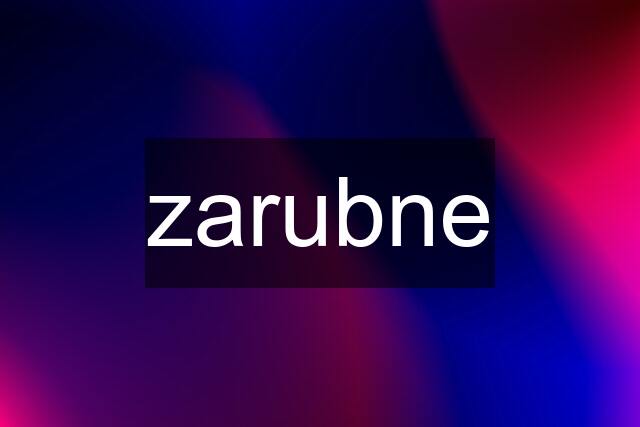 zarubne