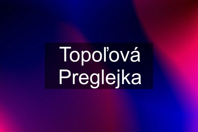 Topoľová Preglejka