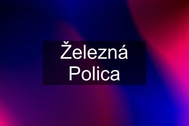 Železná Polica