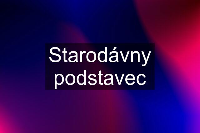 Starodávny podstavec