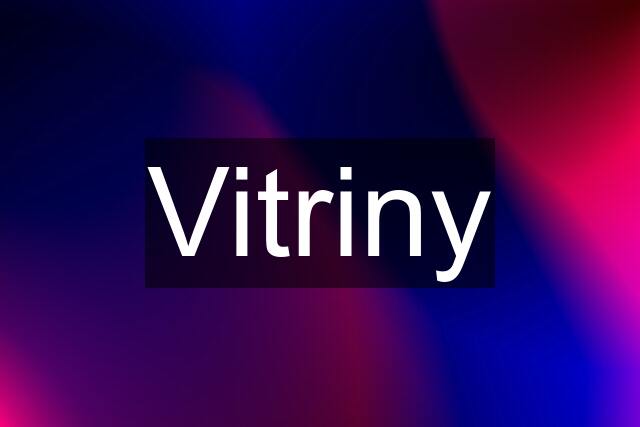 Vitriny