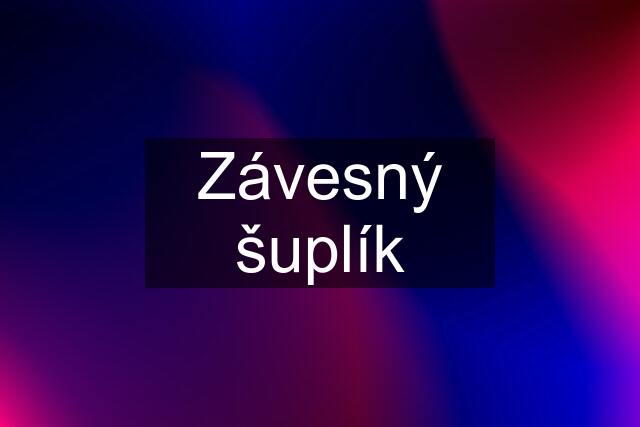 Závesný šuplík