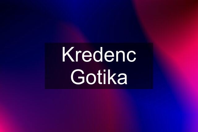 Kredenc Gotika