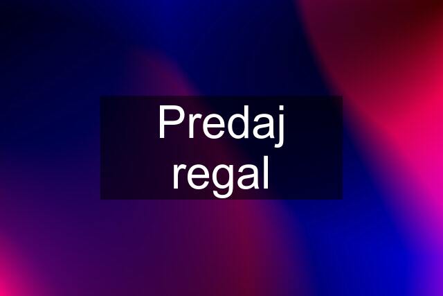 Predaj regal