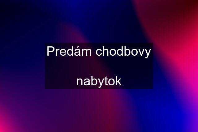 Predám chodbovy  nabytok