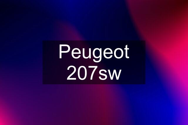 Peugeot 207sw