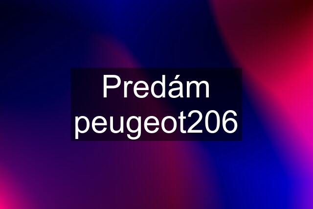 Predám peugeot206