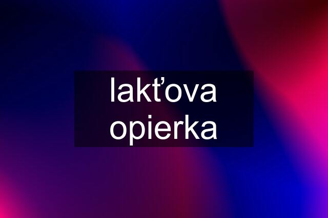 lakťova opierka