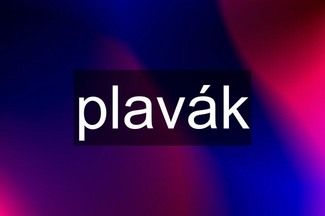 plavák