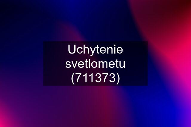 Uchytenie svetlometu (711373)