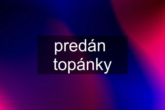 predán  topánky