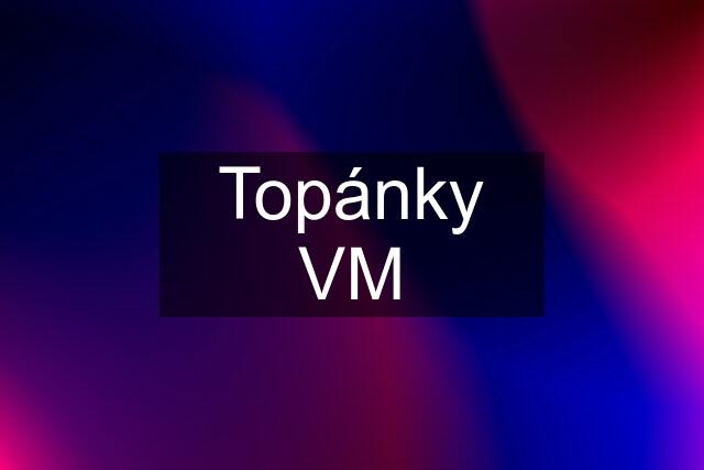Topánky VM