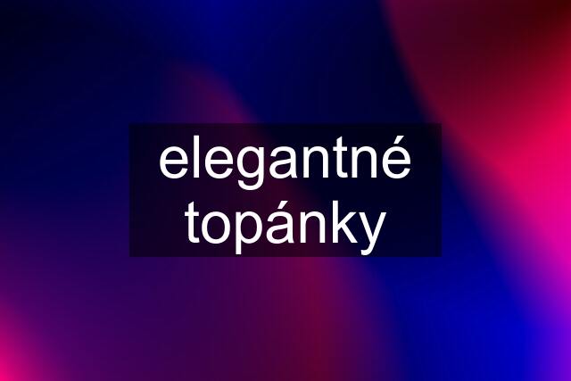 elegantné topánky