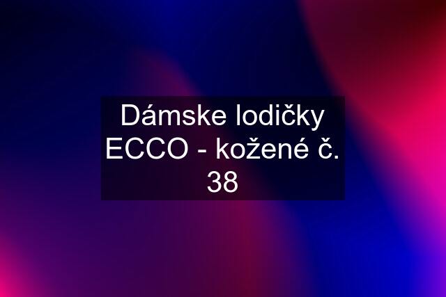 Dámske lodičky ECCO - kožené č. 38