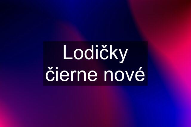 Lodičky čierne nové