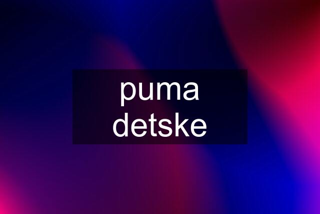puma detske