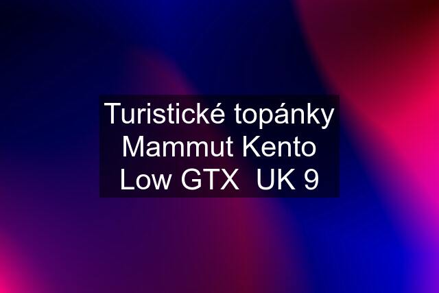 Turistické topánky Mammut Kento Low GTX  UK 9